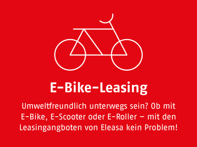 Umweltfreundlich unterwegs sein? Ob mit  E-Bike, E-Scooter oder E-Roller – mit den  Leasingangeboten von Eleasa kein Problem!